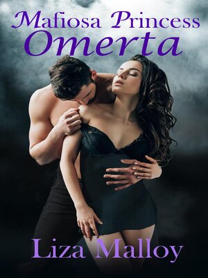cover image of Mafiosa Princess- Omerta